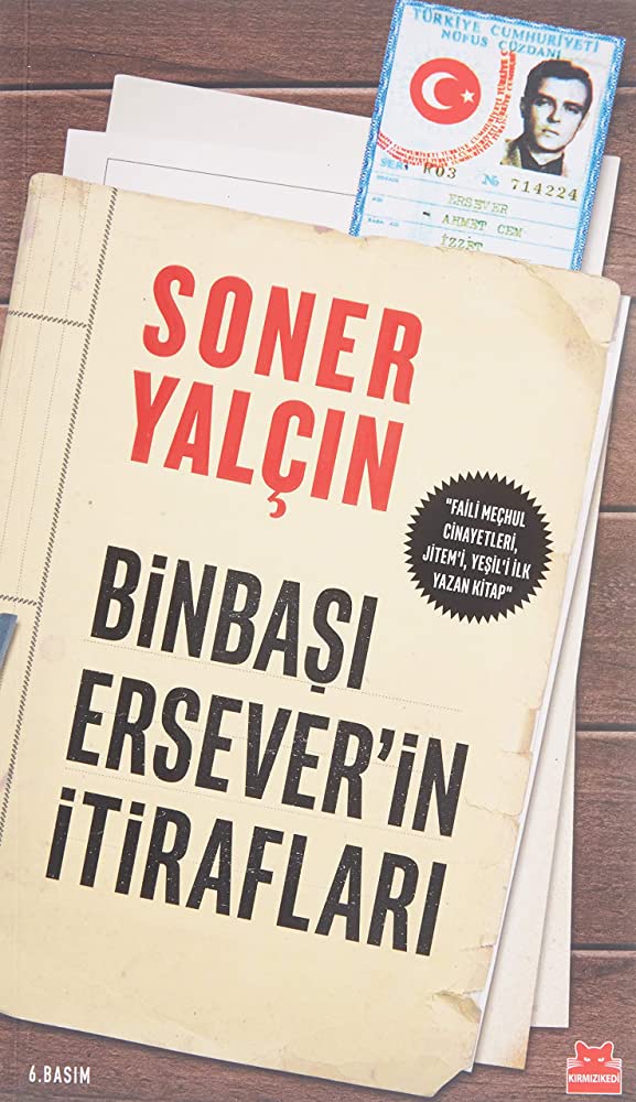 binbasi erseverin itiraflari soner yalcin