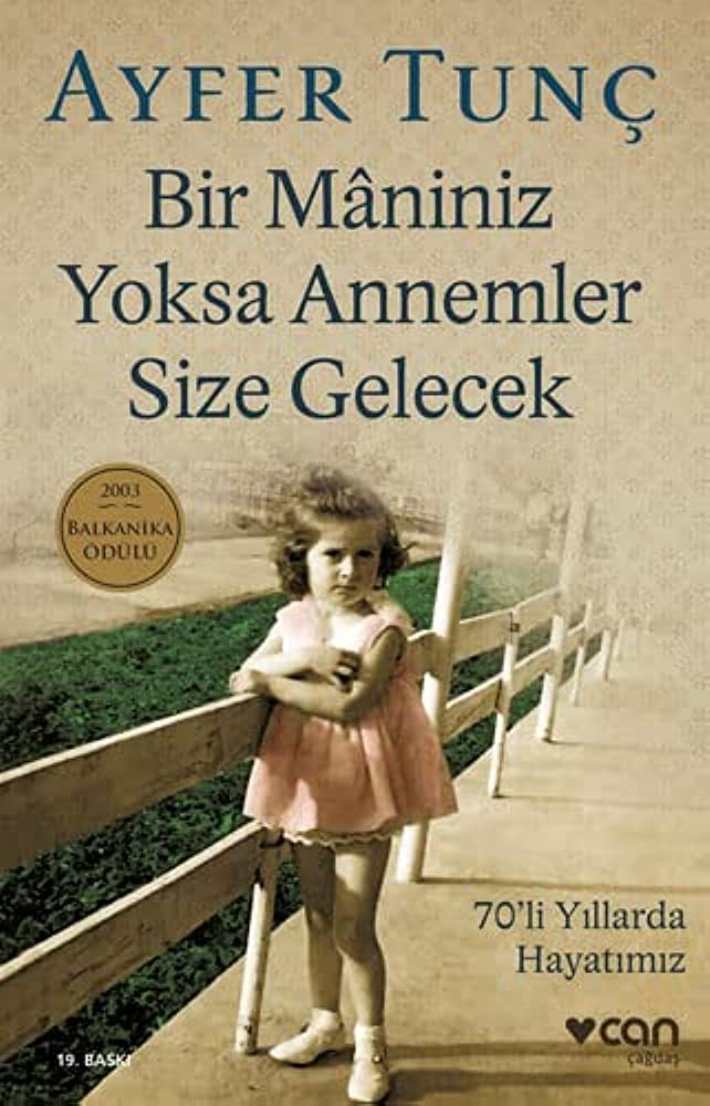 bir maniniz yoksa annemler size gelecek ayfer tunc