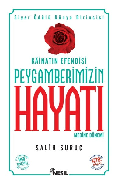 Kainatın Efendisi Peygamberimizin Hayatı (2 Cilt)