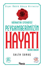 Kainatın Efendisi Peygamberimizin Hayatı (2 Cilt)