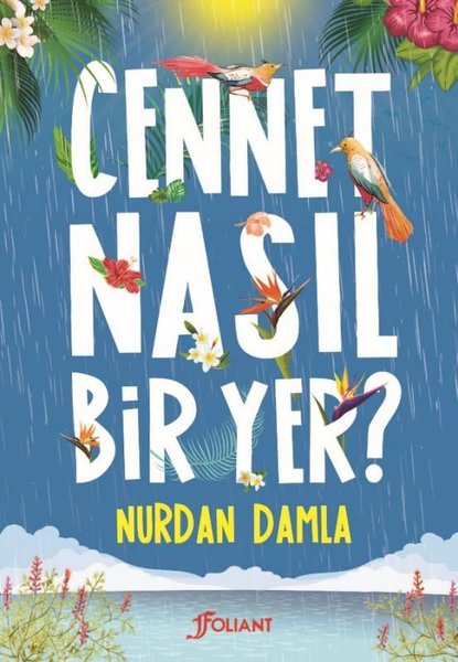 cennet nasil bir yer nurdan damla amerikada turkce kitap