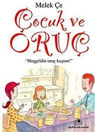 cocuk ve oruc melek ce