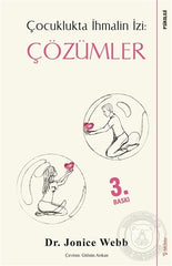 Cozumler - Cocuklukta Ihmalin Izi