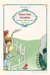 Demir Yolu Cocuklari (Erdem Yayinlari)