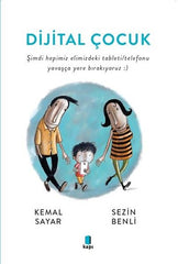 dijital cocuk kemal sayar sezin benli
