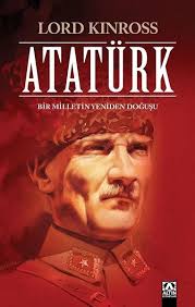 Ataturk - Bir Milletin Yeniden Dogusu