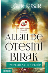 Allah De Otesini Bırak