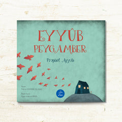 Eyyub Peygamber - Prophet Ayyub (Multibem Kitap)