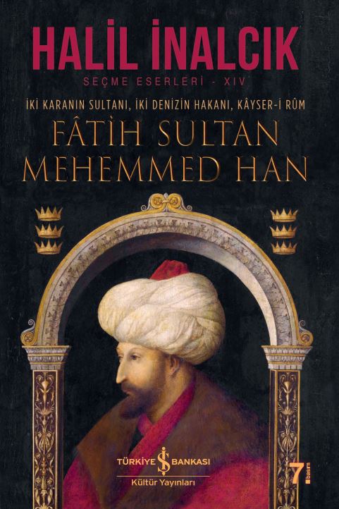 fatih-sultan-mehemmed-han-halil-inalcik  amerikada turkce kitap