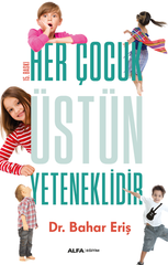 Her Cocuk Ustun Yeteneklidir