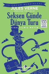 Seksen Gunde Dunya Turu (Is Cocuk Klasikleri)