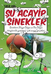 Su Acayip Sinekler