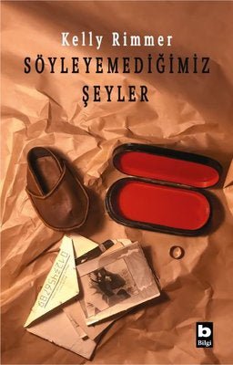 Soyleyemedigimiz Seyler