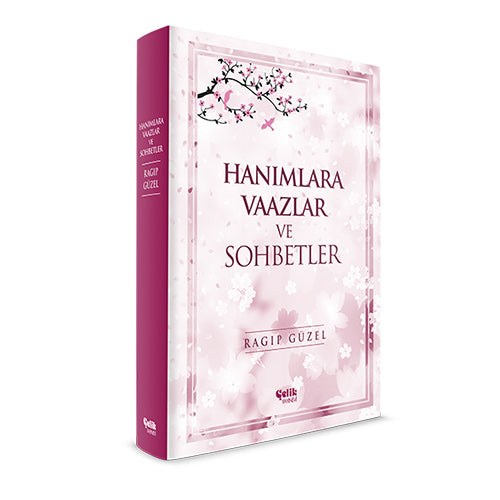 Hanimlara Vaazlar ve Sohbetler