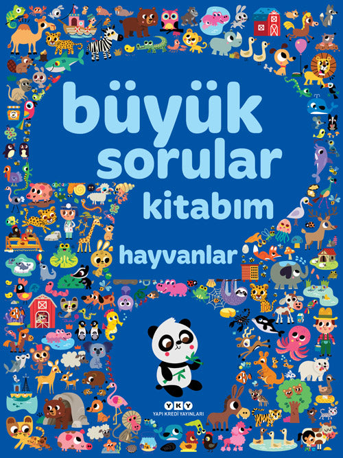 Buyuk Sorular Kitabim - Hayvanlar