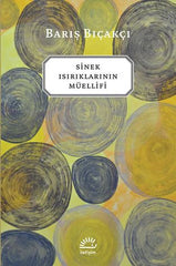 Sinek Isırıklarının Muellifi