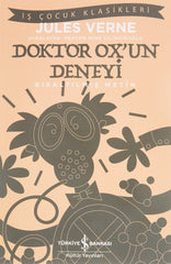 Doktor Ox’un Deneyi (Is Cocuk Klasikleri)