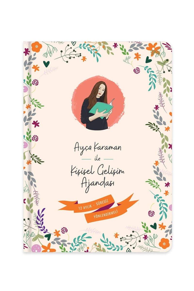 Ayca Karaman ile Kisisel Gelisim Ajandasi