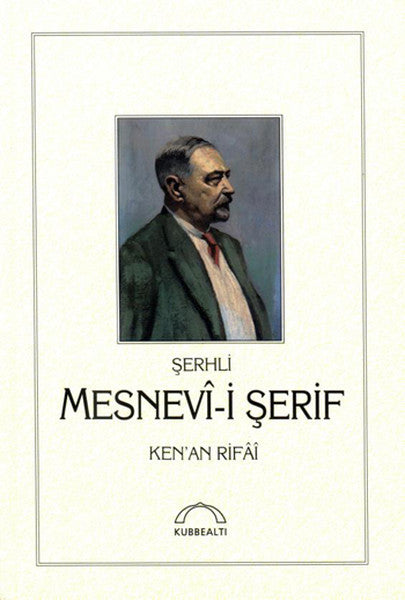 Serhli Mesnevi-i Serif-Kenan Rifai