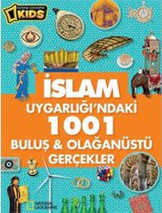 Islam Uygarligindaki 1001 Bulus ve Olaganustu Gercekler