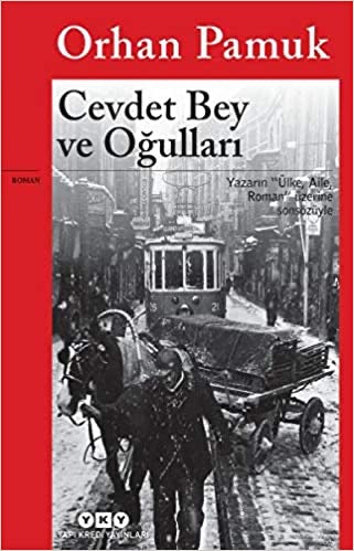 Cevdet Bey ve Ogullari