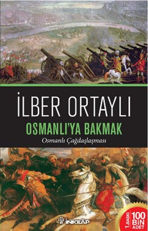Osmanli’ya Bakmak
