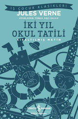 Iki Yil Okul Tatili (Is Cocuk Klasikleri)