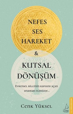 Nefes Ses Hareket ve Kalitsal Donusum