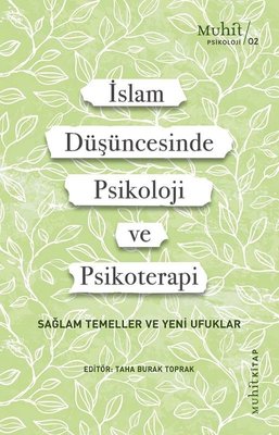 islam dusuncesinde psikoloji ve psikoterapi 