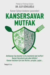 kansersavar mutfak elif guveloglu amerikada turkce kitap