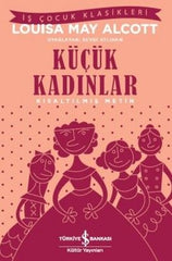 Kucuk Kadinlar (Is Cocuk Bankasi)