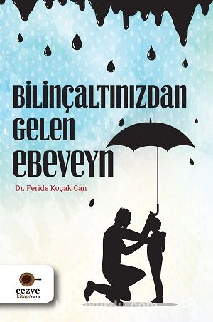 Bilincaltinizdan Gelen Ebeveyn