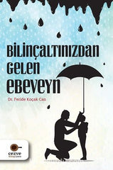 Bilincaltinizdan Gelen Ebeveyn