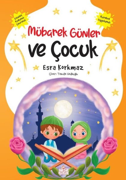 Mubarek Gunler ve Cocuk