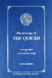 The Message Of The Qur'an