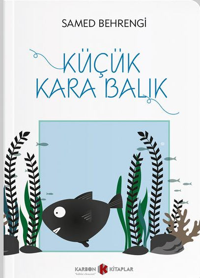 Kucuk Kara Balik (Karbon Kitap)