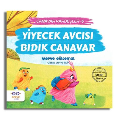 Yiyecek Avcisi Bidik Canavar / Canavar Kardesler 6